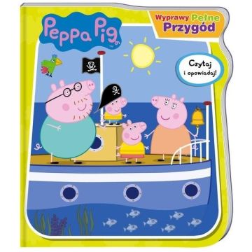 Świnka Peppa. Wyprawy pełne przygód