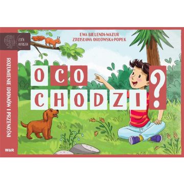 O co chodzi? Rozumienie idiomów i przenośni