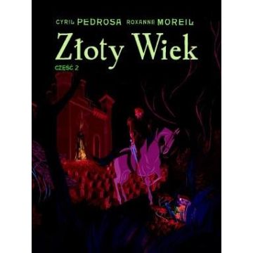 Złoty wiek cz.2