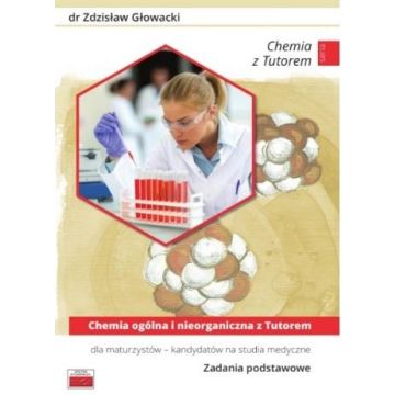 Chemia ogólna i nieorganiczna z Tutorem