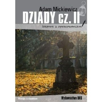 Dziady cz.2 lektura z opracowaniem BR