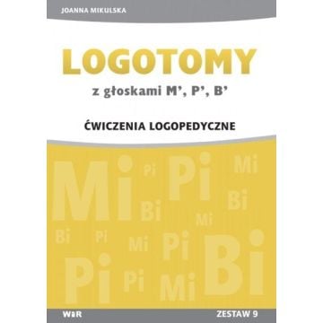 LOGOTOMY z głoskami M, P, B Ćwiczenia logopedyczne