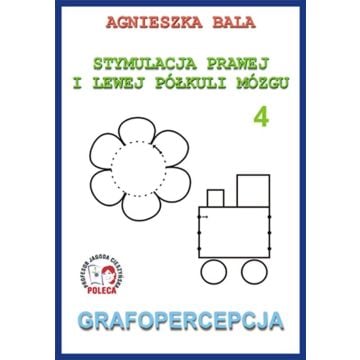 Stymulacja prawej i lewej półkuli 4 Grafopercepcja