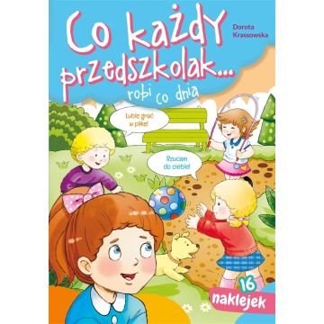 Co każdy przedszkolak.. robi co dnia