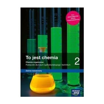 Chemia LO 2 To jest chemia Podr. ZR 2021 NE