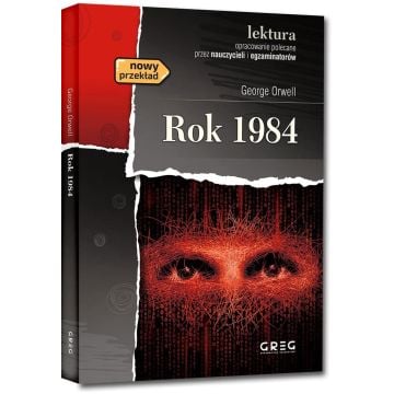 Rok 1984 ze streszczeniem i opracowaniem GREG