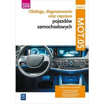 Obsługa, diagnoz oraz naprawa poj. sam. MOT.05 cz2
