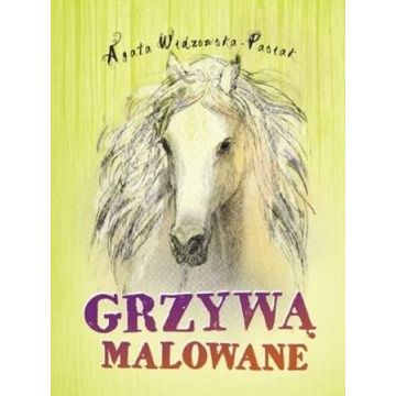 Grzywą malowane w.2
