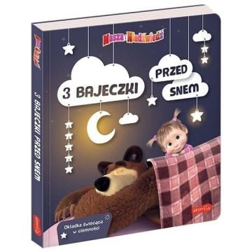 Masza i Niedźwiedź. 3 bajeczki przed snem