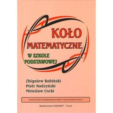 Koło matematyczne w szkole podstawowej
