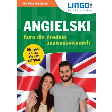 Angielski. Kurs dla średnio zaawansowanych + MP3