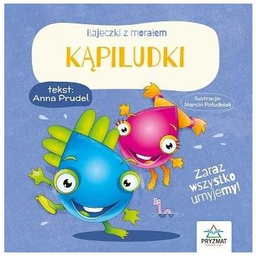 Bajeczki z morałem. Kąpiludki