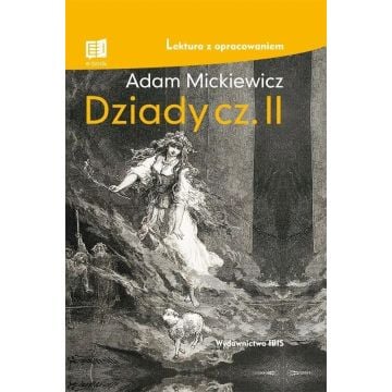 Dziady cz.II z opracowaniem TW