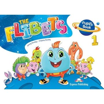 The Flibets 1. Pupil's Book