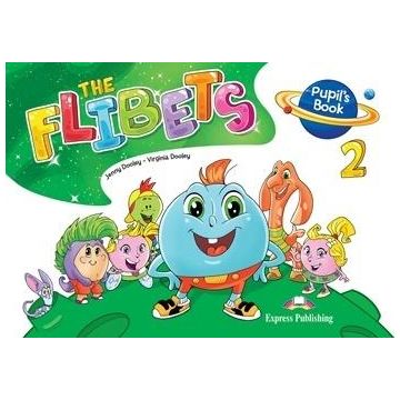 The Flibets 2. Pupil's Book