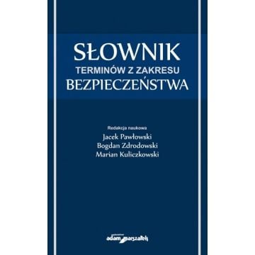 Słownik terminów z zakresu bezpieczeństwa