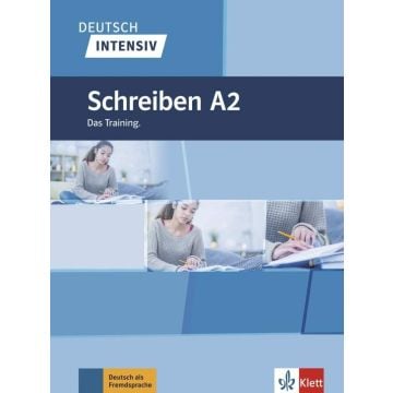 Deutsch intensiv. Schreiben A2