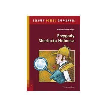Lektura dobrze oprac. - Przygody Sherlocka Holmesa