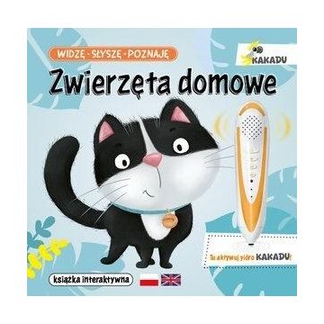 Widzę, słyszę, poznaję. Zwierzęta domowe
