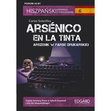 Hiszpański Kryminał z ćw. Arsnico en la tinta