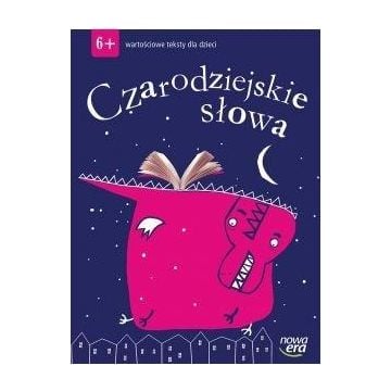 Czarodziejskie słowa.6-latki Wartościowe teksty...