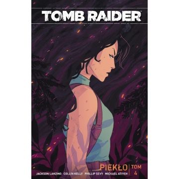 Tomb Raider T.4 Piekło