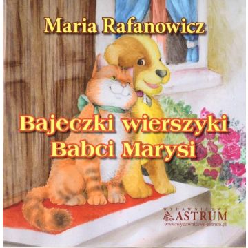 Bajeczki wierszyki babci Marysi