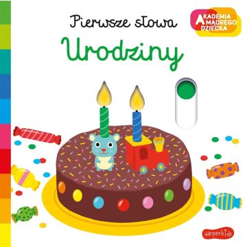 Akademia mądrego dziecka. Urodziny