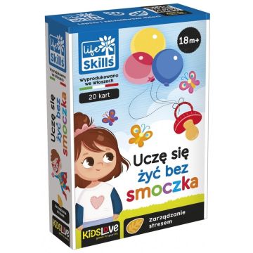 Life Skills - Uczę się żyć bez smoczka