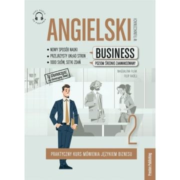 Angielski w tłumaczeniach. Business cz.2 w.6