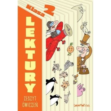 Lokomotywa 2. Zeszyt lektur