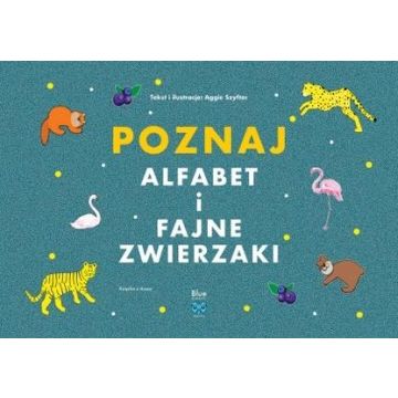 Poznaj alfabet i fajne zwierzaki