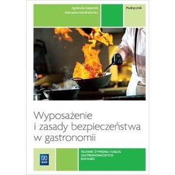 Wyposażenie i zasady bezp. w gastronomii. podr.