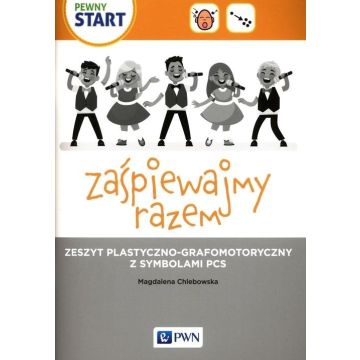 Pewny start. Zaśpiewajmy razem