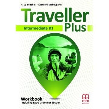 Traveller Plus Intermediate B1 WB MM PUBLICATIONS