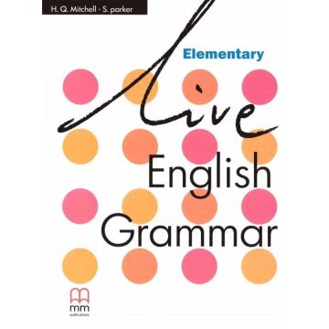 Live English Grammar Elementary MM PUBLICATIONS