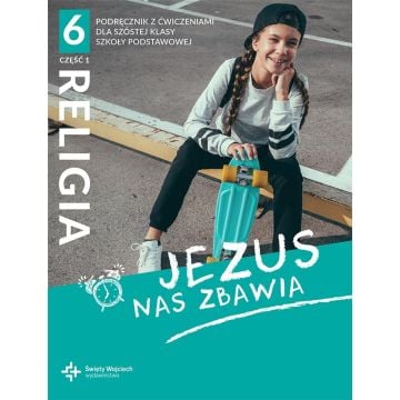 Katechizm SP 6 Jezus nas zbawia cz.1 2021