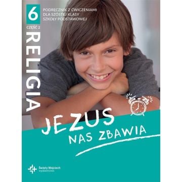 Katechizm SP 6 Jezus nas zbawia cz.2 2021