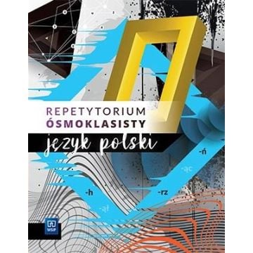 Egzamin ósmoklasisty. J.polski Repetytorium 2021