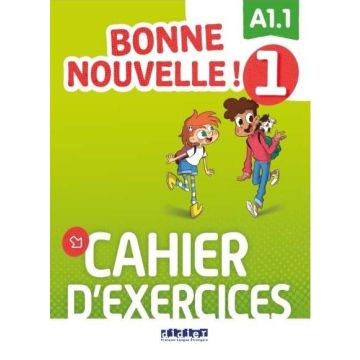Bonne Nouvelle! 1 ćwiczenia + CD A1.1