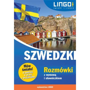 Szwedzki. Rozmówki z wymową i słowniczkiem