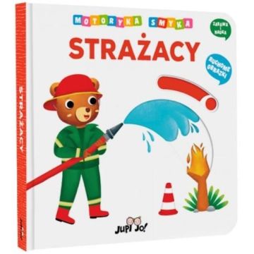 Motoryka Smyka. Strażacy