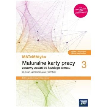 MATeMAtyka LO 3 ZPR Maturalne Karty Pracy 2021 NE