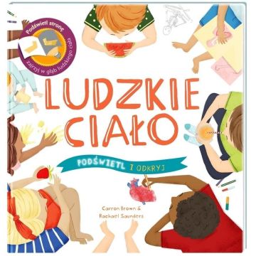 Podświetl i Odkryj. Ludzkie ciało