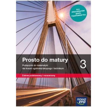 Matematyka LO 3 Prosto do matury Podr. ZPR 2021 NE