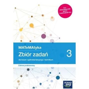 MATeMAtyka LO 3 ZP Zbiór zadań 2021 NE