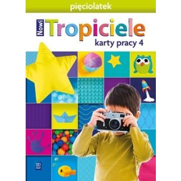 Nowi Tropiciele Pięciolatek. Karty pracy cz.4 WSIP