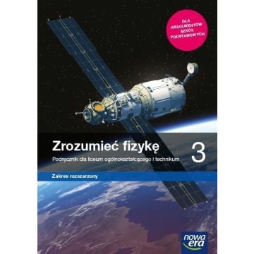 Fizyka LO 3 Zrozumieć fizykę Podr. ZR 2021 NE