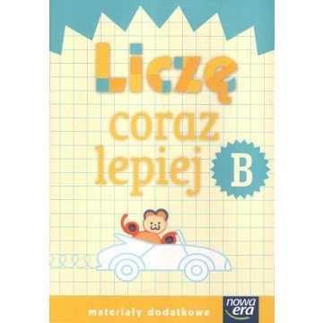 Już W Szkole Nowe 1 Liczę coraz lepiej B NE