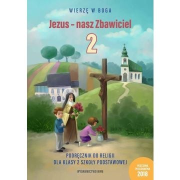 Katechizm SP 2 Jezus - nasz Zbawiciel podr WAM